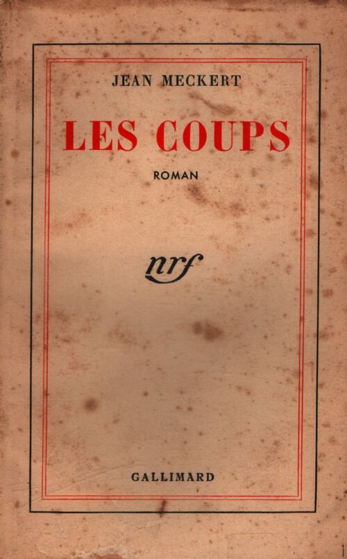 Les coups - Jean Meckert - Livre