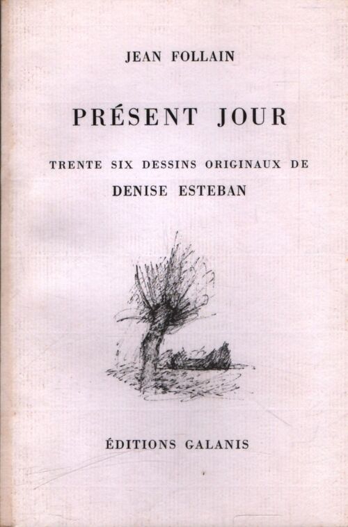 Présent jour - Jean Follain - Livre