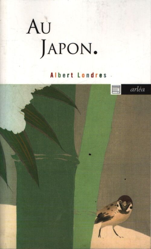 Au Japon - Albert Londres - Livre