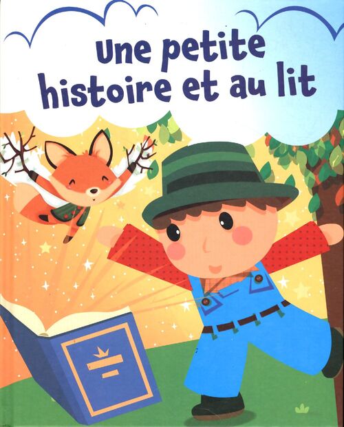 Une petite histoire et au lit - Collectif - Livre
