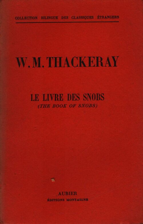Le livre des snobs - W.M. Thackeray - Livre
