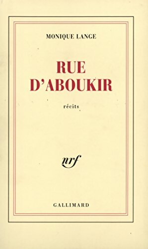 Rue d'Aboukir - Monique Lange - Livre