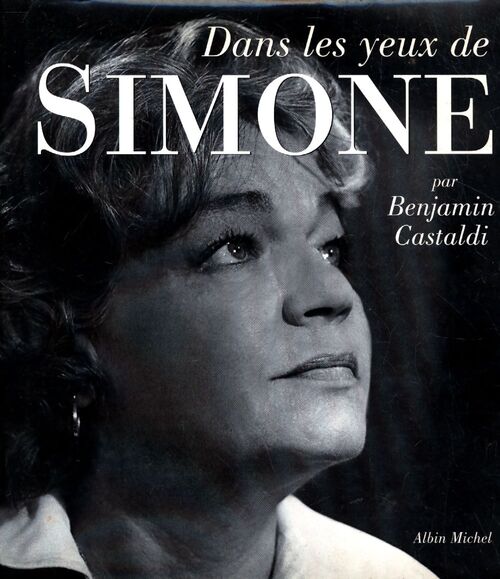 Dans les yeux de simone - Benjamin Castaldi - Livre