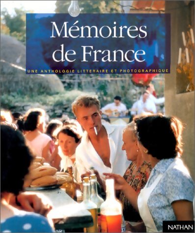 Mémoires de France - Claire Julliard - Livre