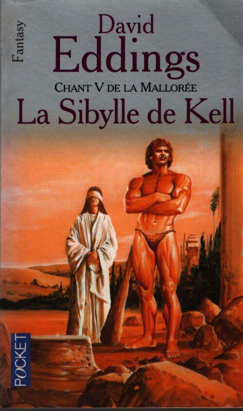 Chant V de La Mallorée Tome V : La sibylle de Kell - David Eddings - Livre