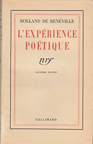 L'expérience poétique - Jacques Rolland De Renéville - Livre