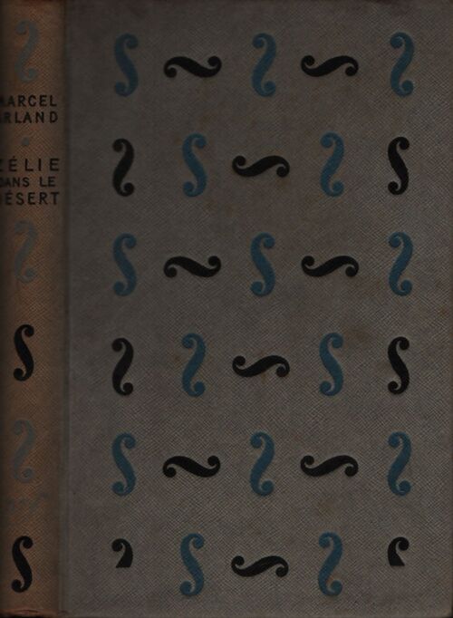 Zélie dans le désert - Marcel Arland - Livre