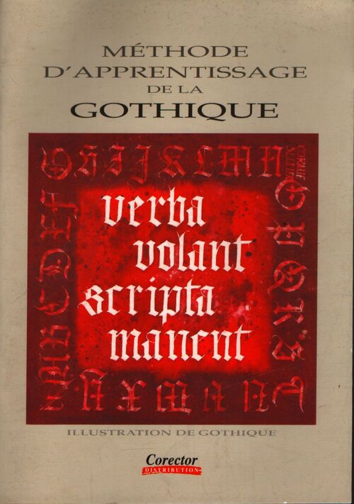 Méthode d'apprentissage de la gothique - Collectif - Livre