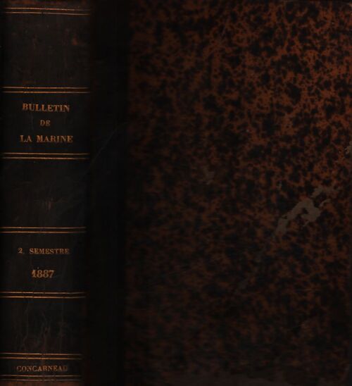 Bulletin officiel de la marine 40e 1887 Tome II - Collectif - Livre