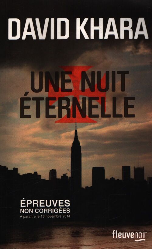 Une nuit éternelle - David S. Khara - Livre