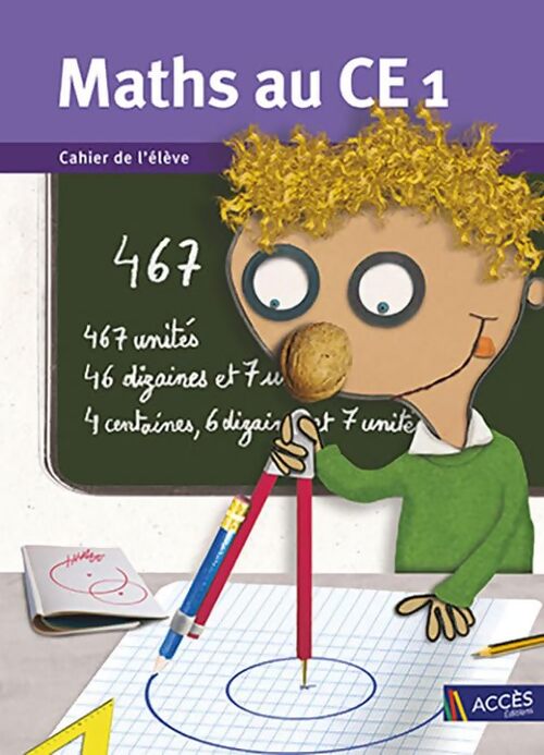 Maths au CE1 : Cahier de l'élève - Gaëtan Duprey - Livre