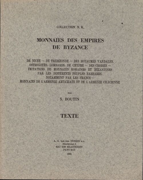 Monnaies des empires de Byzance : Texte - S. Boutin - Livre