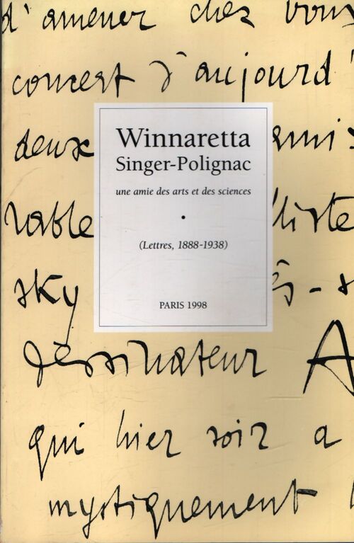 Winnaretta Singer-Polignac - Winnaretta Singer-Polignac - Livre