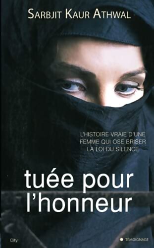 Tuée pour l'honneur - Sarbjit Kaur Athwal - Livre