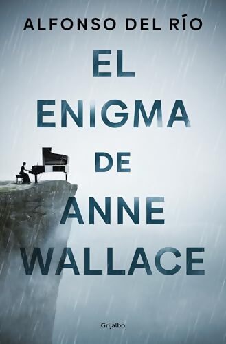 El enigma de Anne Wallace - Alfonso Del Río - Livre