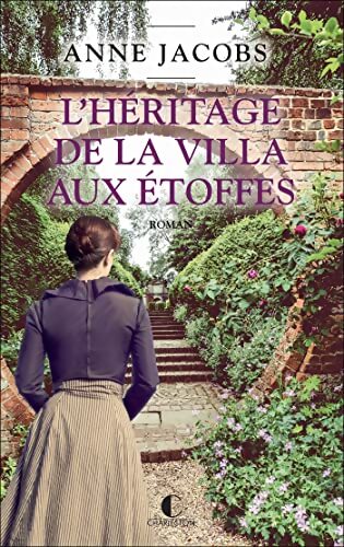 L'héritage de la villa aux étoffes - Anne Jacobs - Livre