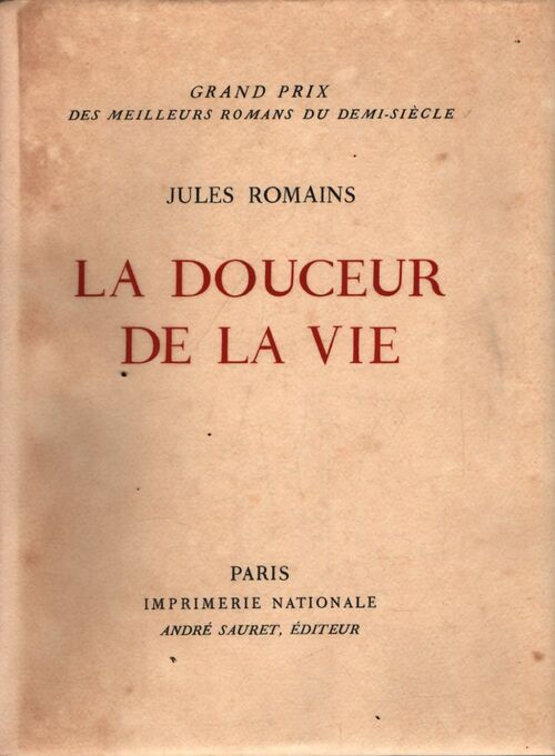 La douceur de la vie - Jules Romains - Livre