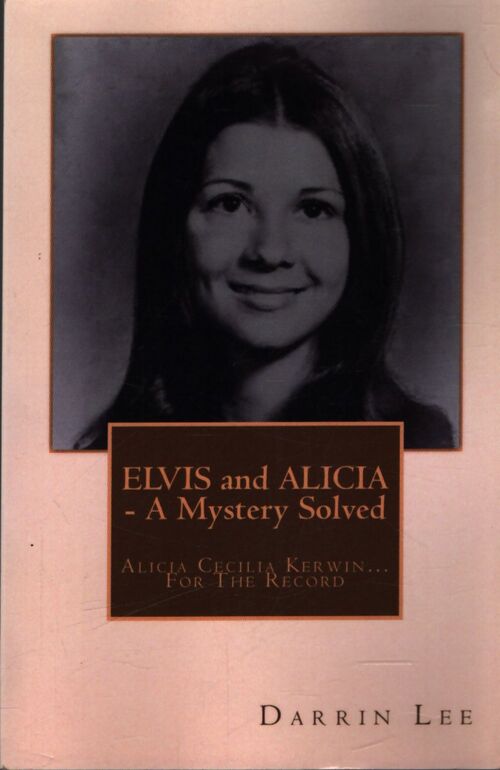 Elvis and Alicia : A mystery solved - Darrin Lee - Livre
