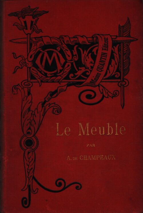 Le meuble Tome II - Alfred De Champeaux - Livre