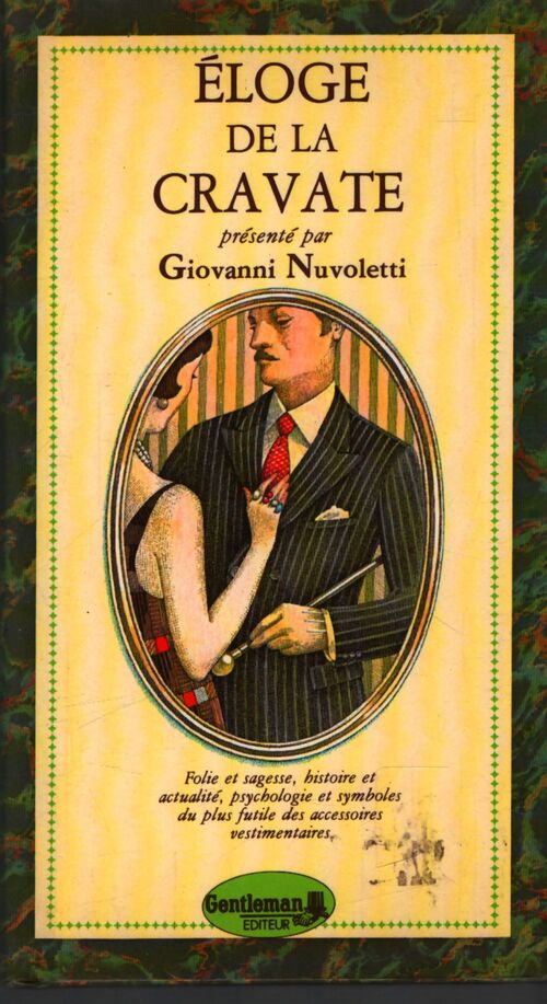 Eloge de la cravate - Giovanni Nuvoletti - Livre