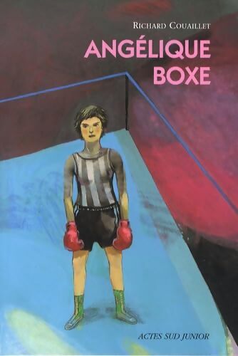 Angélique boxe - Richard Couaillet - Livre