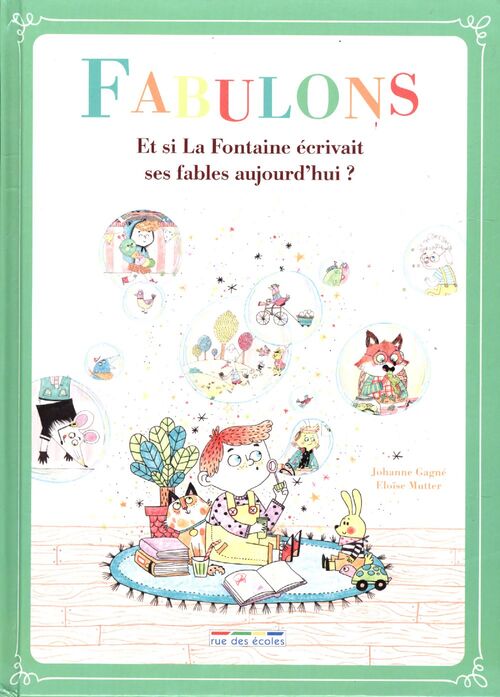 Fabulons - Johanne Gagne - Livre
