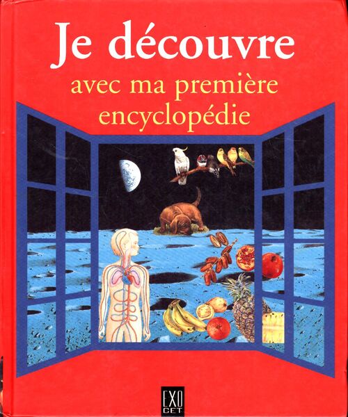 Je découvre avec ma première encyclopédie - Collectif - Livre