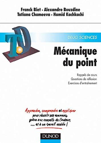 TD de Mécanique du point - Frank Biet - Livre