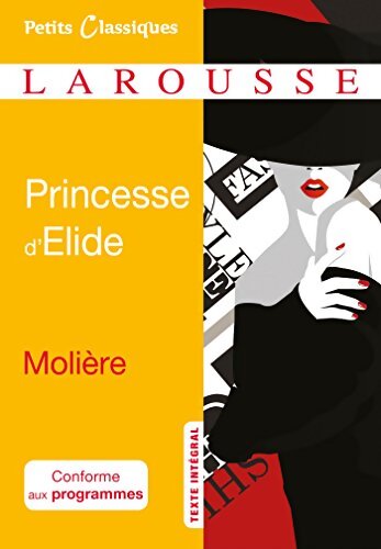 La princesse d'Rlide - Molière - Livre