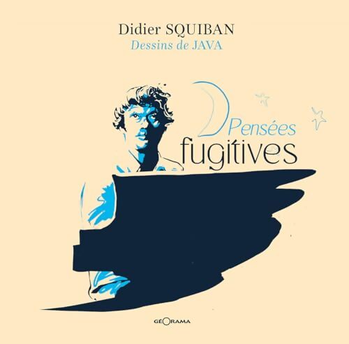 Pensées FUGITIVES - Didier Squiban - Livre