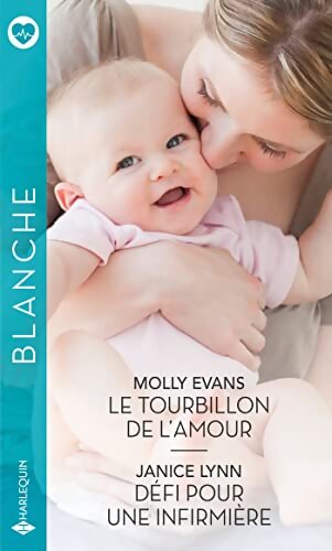 Le tourbillon de l'amour - Défi pour une infirmière - Janice Lynn - Livre