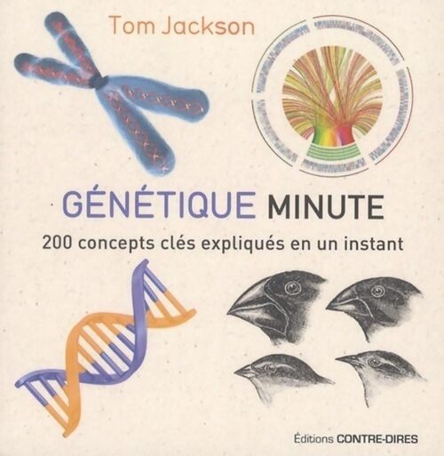 Génétique minute - Tom Jackson - Livre