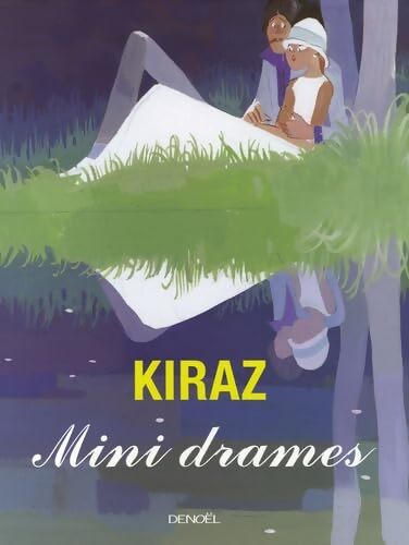 Mini drames - Kiraz - Livre