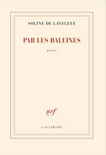 Par les baleines - Soline De Laveleye - Livre