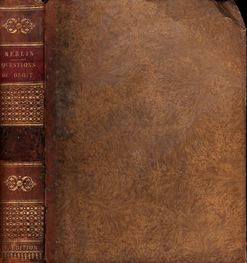 Recueil alphabétique des questions de droit Tome IV : Jac. - Pétit - M. Merlin - Livre