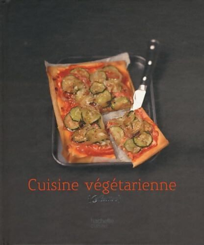 Cuisine végétarienne - Valéry Drouet - Livre