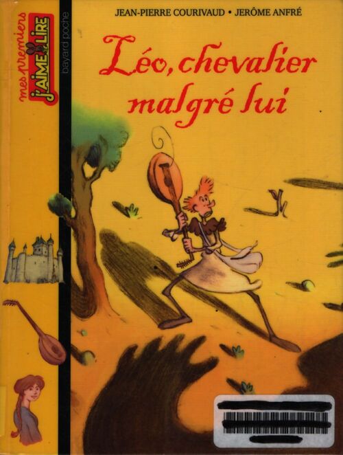 Léo chevalier malgré lui - Jean-Pierre Courivaud - Livre