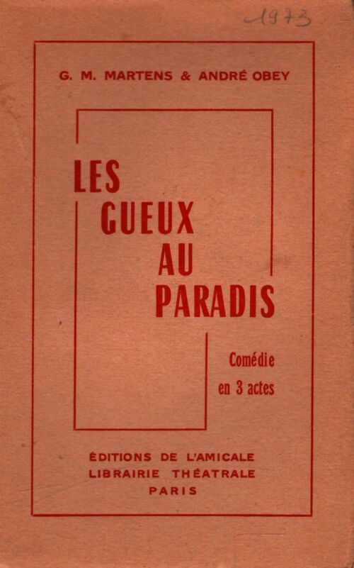 Les gueux au paradis - André Obey - Livre