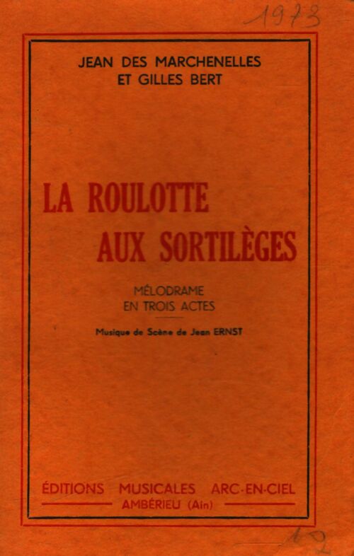 La roulotte aux sortilèges - Gilles Bert - Livre