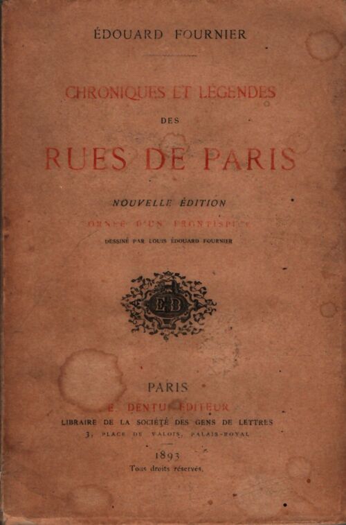 Chroniques et légendes des rues de Paris - Edouard Fournier - Livre