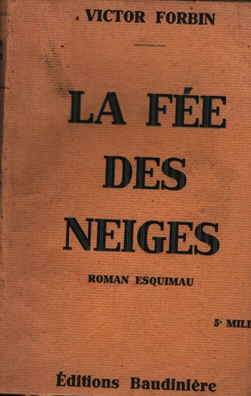 La fée des neiges - Victor Forbin - Livre