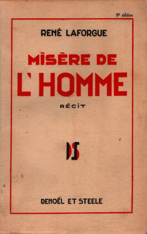 Misere de l'homme - René Laforgue - Livre