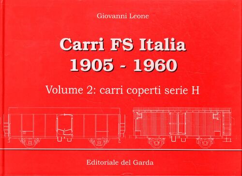 Carri FS Italie 1905-1960 - Giovanni Leone - Livre