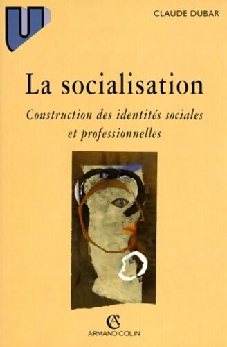 La Socialisation - Dubar - Livre