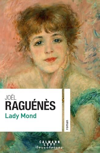 Lady Mond - Joël Raguénès - Livre