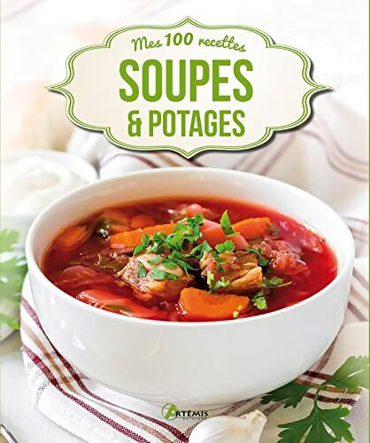 Soupes et potages - Collectif - Livre