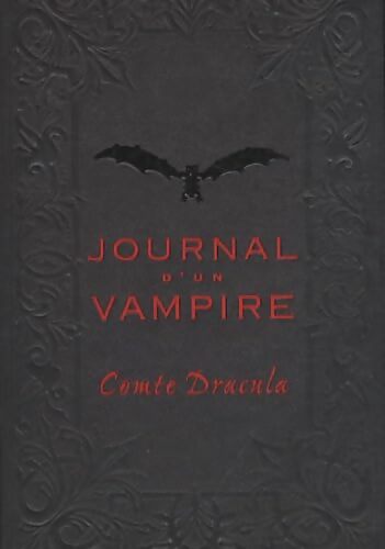 Journal d'un vampire - Comte Dracula - Livre