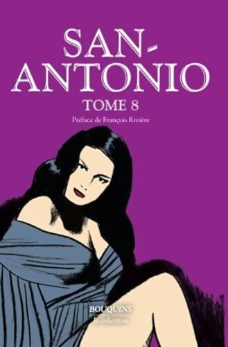 San-antonio Tome VIII - Frédéric Dard - Livre
