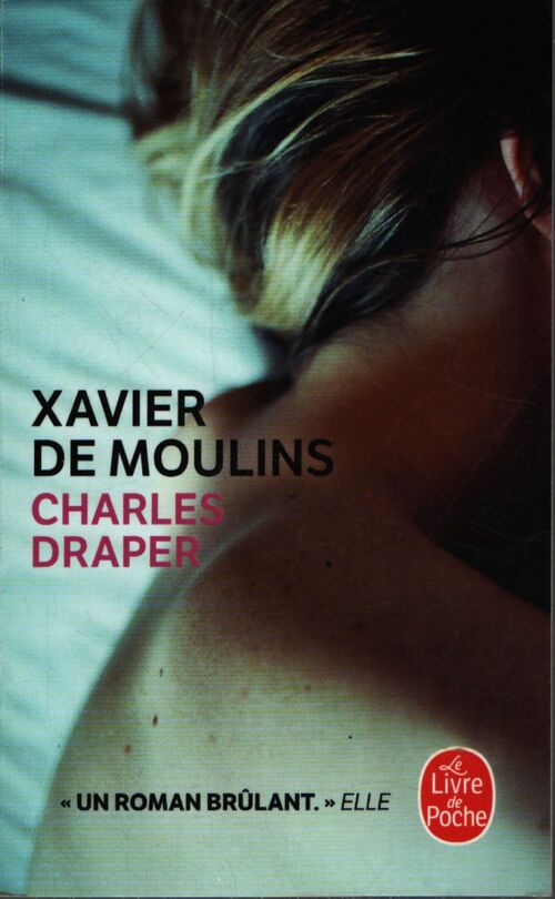 Charles Draper - Xavier De Moulins - Livre