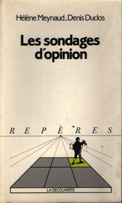 Les sondages d'opinion - Hélène Meynaud, Denis Duclos - Livre